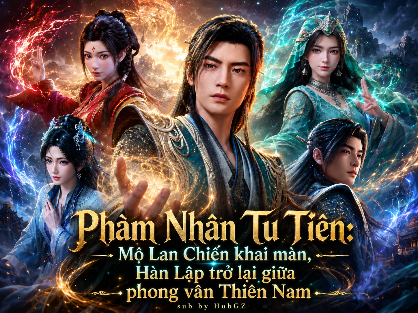 Phàm Nhân Tu Tiên: Mộ Lan Chiến khai màn, Hàn Lập trở lại giữa phong vân Thiên Nam